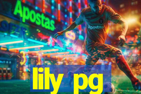 lily pg-bet